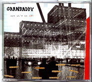 Grandaddy - Now It's On CD 1